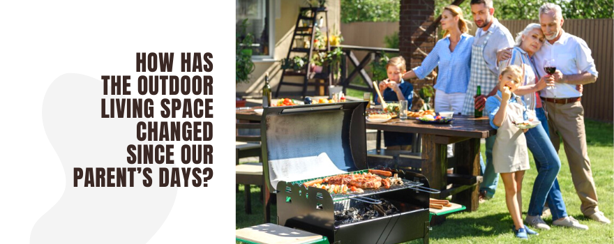 How has the Outdoor Living Space Changed Since our Parent’s Days? - The Charming Bench Company