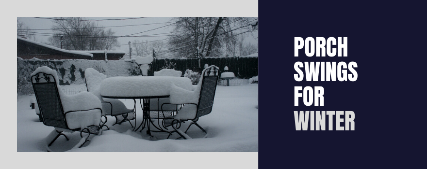 Porch Swings for Winter - The Charming Bench Company