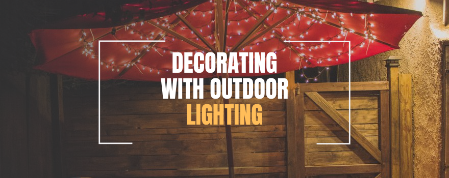 Decorating with Outdoor Lighting - The Charming Bench Company