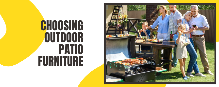 Choosing the Right Outdoor Patio Furniture
